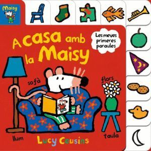A CASA AMB LA MAISY - MAISY TOT CARTRO