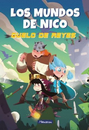 MUNDOS DE NICO DUELO DE REYES,LOS