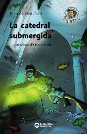 CATEDRAL SUBMERGIDA,LA