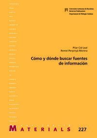 COMO Y DONDE BUSCAR FUENTES DE INFORMACION