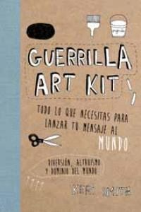 GUERRILLA ART KIT