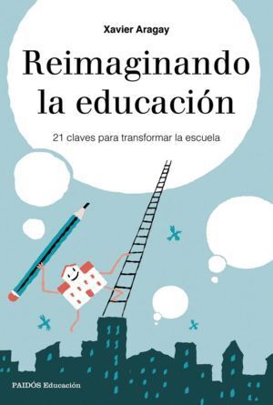 REIMAGINANDO LA EDUCACION
