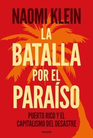 BATALLA POR EL PARAISO,LA