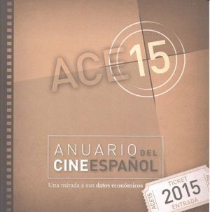 ACE 15 ANUARIO DEL CINE ESPAÑOL 2016