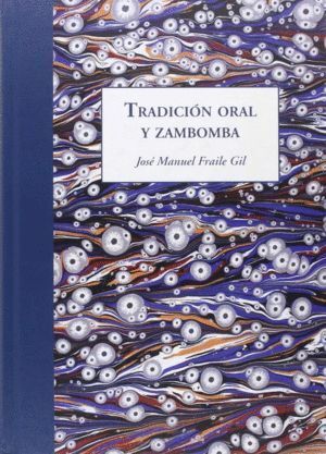 TRADICION ORAL Y ZAMBOMBA