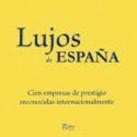 LUJOS DE ESPAÑA