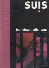 MANUAL DE TECNICAS CLINICAS SUIS