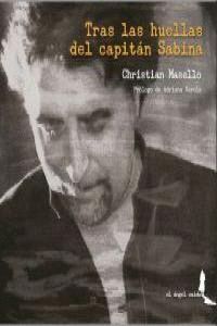 TRAS LAS HUELLAS DEL CAPITAN SABINA