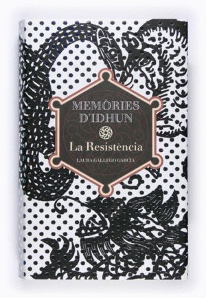 MEMORIES D'IDHUN I. LA RESISTENCIA