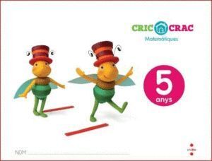 MATEMATIQUES. 5 ANYS. CRIC-CRAC
