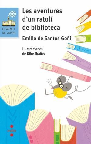 AVENTURES DUN RATOLI DE BIBLIOTECA VVB