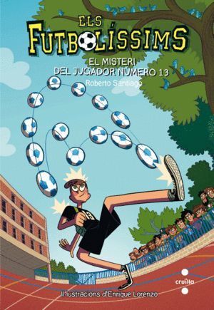 FUTBOLISSIMS 13 EL MISTERI JUGADOR (CATALAN)