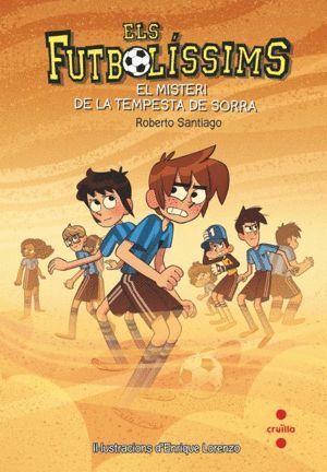 FUTBOLISSIMS 14 EL MISTERI DE LA TEMPESTA DE SORRA