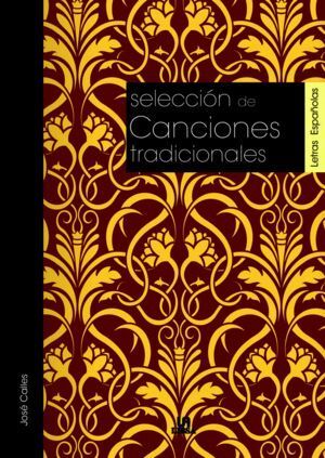 SELECCION DE CANCIONES TRADICIONALES  LETRAS ESPAÑOLAS 5
