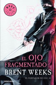 PORTADOR DE LUZ 3 EL OJO FRAGMENTADO