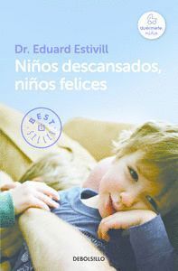 NIÑOS DESCANSADOS NIÑOS FELICES