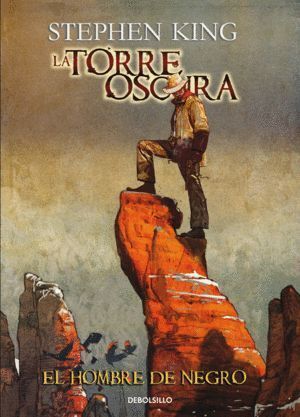 TORRE OSCURA 10 EL HOMBRE DE NEGRO