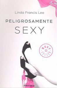 PELIGROSAMENTE SEXY