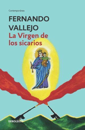 VIRGEN DE LOS SICARIOS,LA