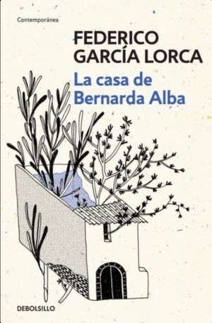 LA CASA DE BERNARDA ALBA