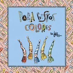 PARA GUSTOS COLORES