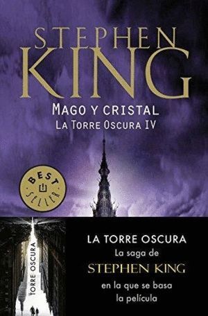 TORRE OSCURA IV LA MAGO Y CRISTAL