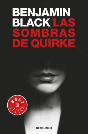 SOMBRAS DE QUIRKE (QUIRKE 7),LAS