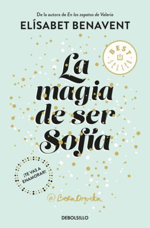 MAGIA DE SER SOFIA,LA
