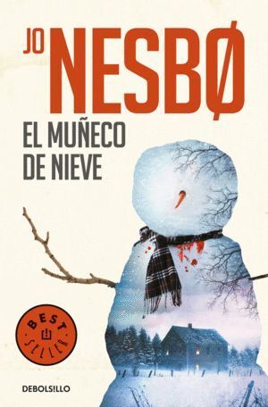 HARRY HOLE 7 EL MUÑECO DE NIEVE
