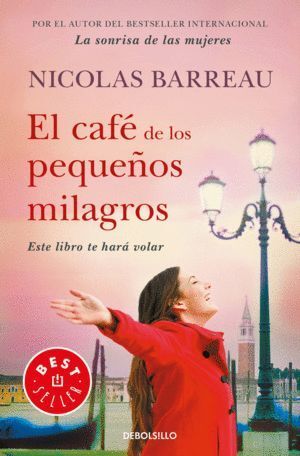 CAFE DE LOS PEQUEÑOS MILAGROS,EL