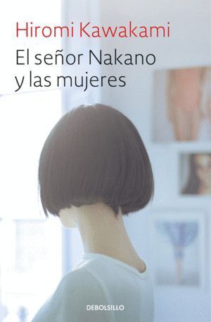 SEÑOR NAKANO Y LAS MUJERES,EL