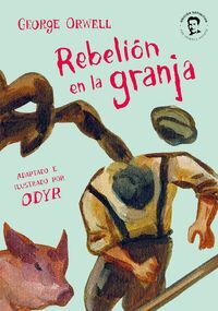 REBELION EN LA GRANJA