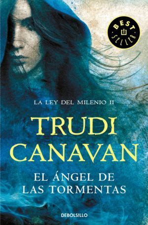 ANGEL DE LAS TORMENTAS - LA LEY DEL MILENIO 2,EL