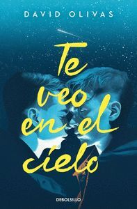 TE VEO EN EL CIELO