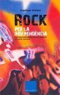 ROCK PER A LA INDEPENDENCIA