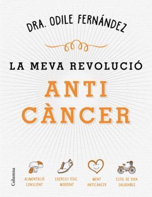 MEVA REVOLUCIO ANTICANCER,LA
