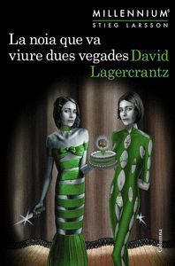 NOIA QUE VA VIURE DUES VEGADES MILLENNIUM 6,LA