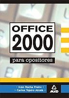 OFFICE 2000 PARA OPOSITORES