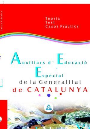 AUXILIARS D EDUCACIO ESPECIAL DE LA GENERALITAT DE CATALUNYA
