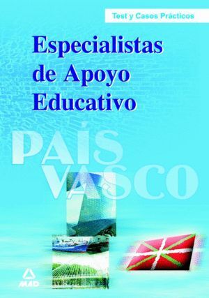 ESPECIALISTAS DE APOYO EDUCATIVO DEL PAIS VASCO. TEST Y SUPU