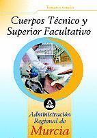 CUERPO TECNICO Y SUPERIOR FACULTATIVO DE LA ADMINISTRACION R
