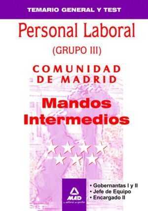 PERSONAL LABORAL, MANDOS INTERMEDIOS, COMUNIDAD DE MADRID. T