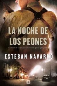 NOCHE DE LOS PEONES,LA