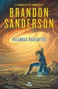 PALABRAS RADIANTES (ARCHIVO DE LAS TORMENTAS II)