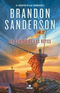 CAMINO DE LOS REYES (ARCHIVO DE LAS TORMENTAS I)