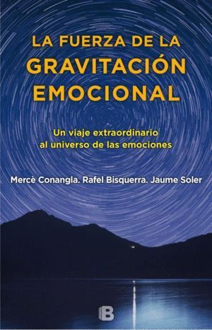 FUERZA DE LA GRAVITACION EMOCIONAL,LA