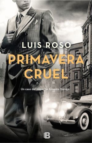 PRIMAVERA CRUEL (INSPECTOR TREVEJO 2)