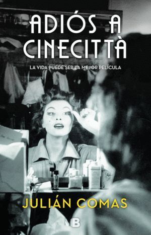 ADIOS A CINECITTA