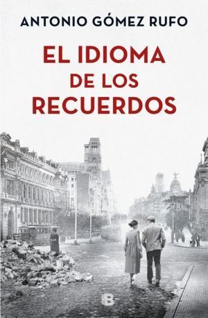 IDIOMA DE LOS RECUERDOS,EL