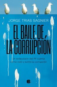 EL BAILE DE LA CORRUPCION